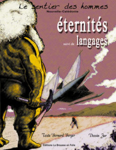 Eternité suivi de Langages de Bernard Berger