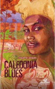 Caledonia blues